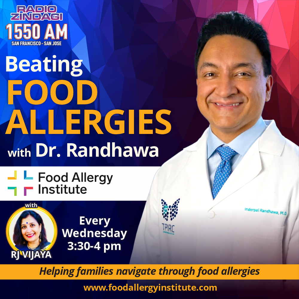 Beating Food Allergies With Dr. Randhawa